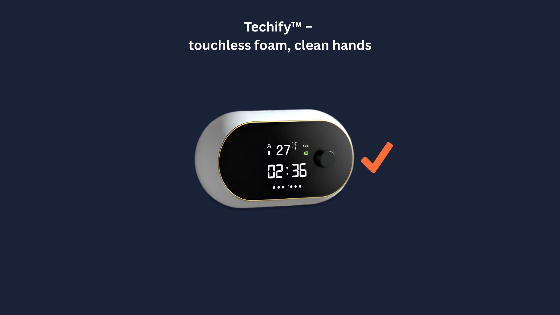 Techify™ foam soap dispenser highlighted with a check mark in a comparison banner, offering smart hygiene, convenience, and a modern design